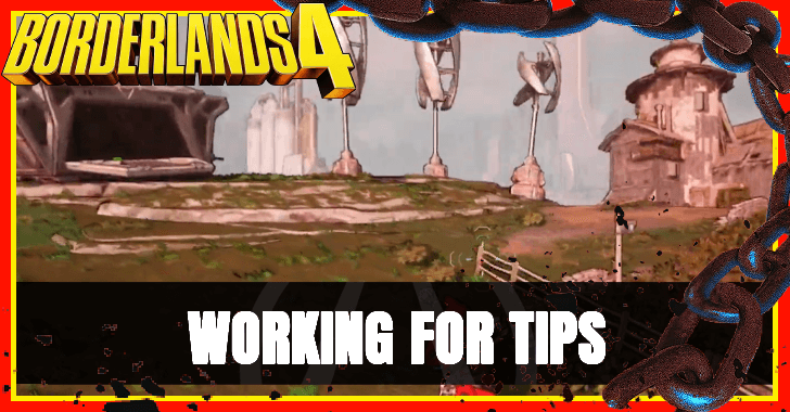 Borderlands 4 Working for Tips southern farm location